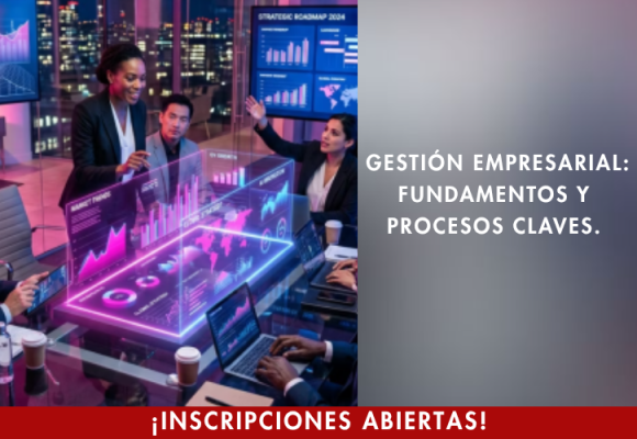 Gestión Empresarial: Fundamentos y Procesos Claves. 1 Gestión Empresarial: Fundamentos y Procesos Claves. 1